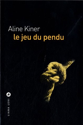 LE JEU DU PENDU, de Aline Kiner | portada del libro