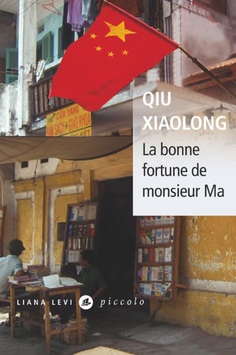 LA BONNE FORTUNE DE MONSIEUR MA, de Xiaolong Qiu | portada del libro