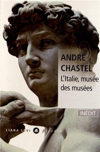 L'ITALIE MUSEE DES MUSEES, de André Chastel | portada del libro