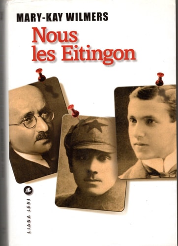 NOUS LES EITINGON, de Mary-Kay Wilmers | portada del libro