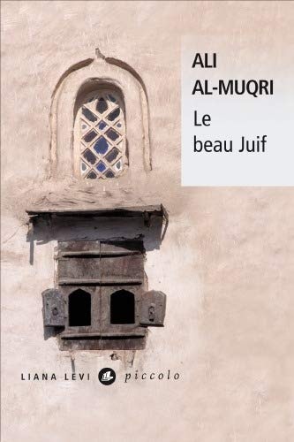 LE BEAU JUIF, de ʿAlī al- Muqrī | portada del libro