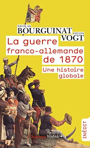 La guerre franco-allemande de 1870, de BOURGUINAT#VOGT NICOLAS#GILLES | portada del libro