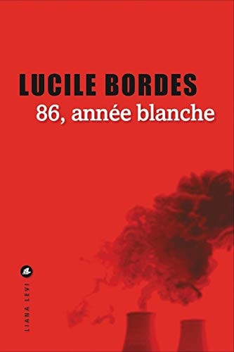 86 ANNEE BLANCHE, de Lucile Bordes | portada del libro