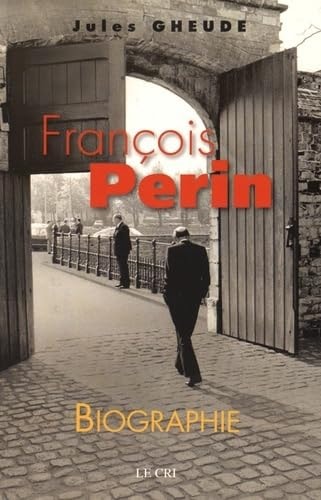 FRANCOIS PERIN, de Jules Gheude | portada del libro