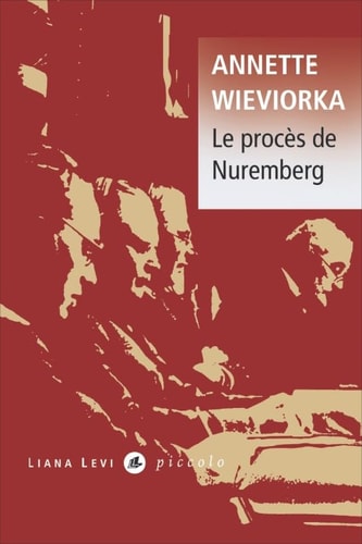 LE PROCES DE NUREMBERG, de Annette Wieviorka | portada del libro