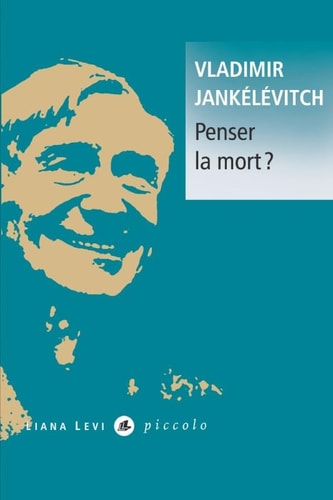 PENSER LA MORT, de Vladimir Jankélévitch | portada del libro