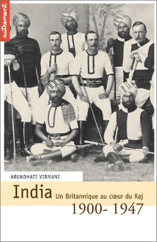 INDIA 1900-1947, de Arundhati Virmani | portada del libro