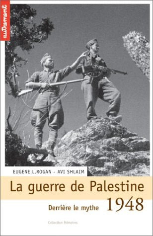 1948 LA GUERRE DE PALESTINE, de Eugene L. Rogan | portada del libro