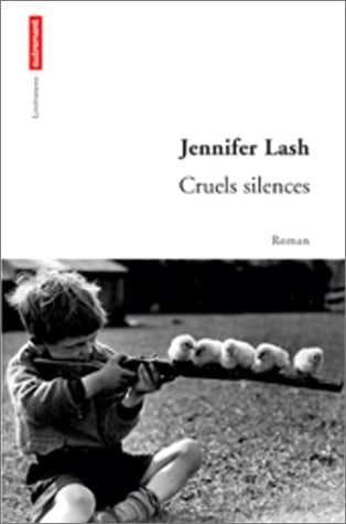 CRUELS SILENCES, de Jennifer Lash | portada del libro