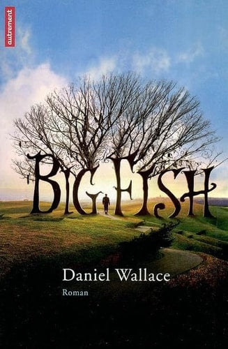 BIG FISH, de Daniel Wallace | portada del libro