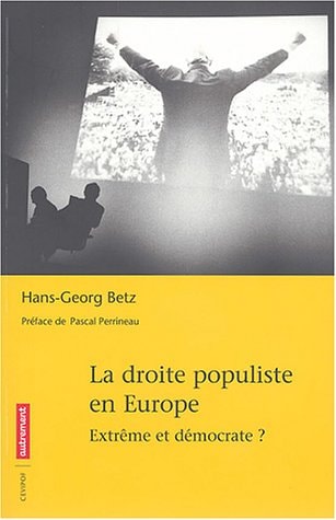 LA DROITE POPULISTE EN EUROPE, de Betz | portada del libro