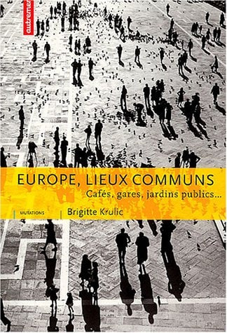 EUROPE, LIEUX COMMUNS, de Krulic | portada del libro