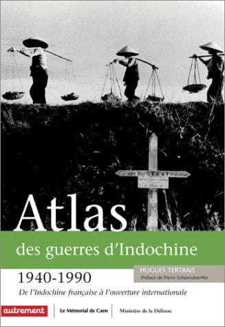 ATLAS DES GUERRES D'INDOCHINE, de Tertrais | portada del libro