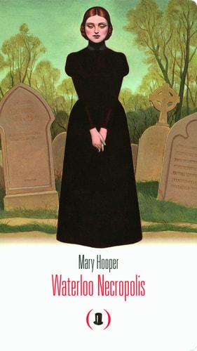 WATERLOO NECROPOLIS, de Mary Hooper (auteur de littérature jeunesse).) | portada del libro