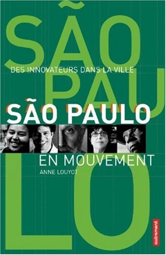 SAO PAULO EN MOUVEMENT, de Louyot | portada del libro