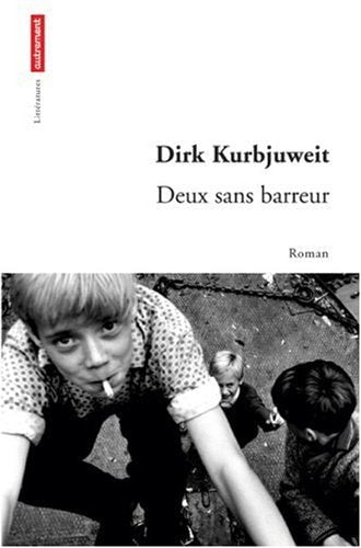 DEUX SANS BARREUR, de Kurbjuweit | portada del libro