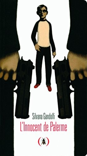 L'INNOCENT DE PALERME, de Silvana Gandolfi | portada del libro