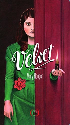 VELVET, de Mary Hooper | portada del libro