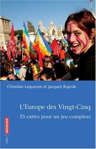 L'EUROPE DES VINGT-CINQ, de CHRISTIAN LEQUESNE | portada del libro