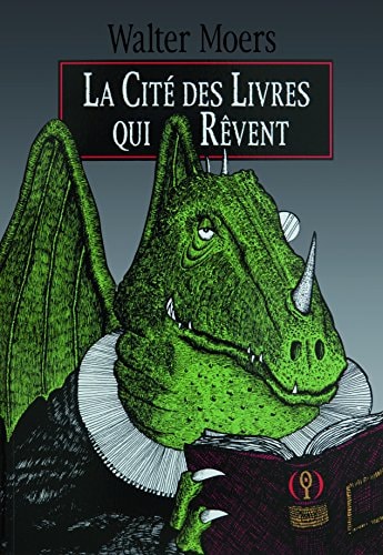 LA CITE DES LIVRES QUI REVENT, de Walter Moers | portada del libro