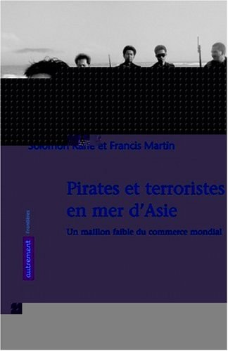 PIRATES ET TERRORISTES EN MER D'ASIE, de Solomon Kane | portada del libro