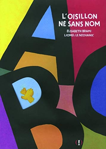 L'OISILLON NE SANS NOM, de Elisabeth Brami | portada del libro