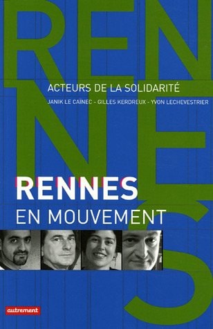 RENNES EN MOUVEMENT, de Janik Le Caïnec | portada del libro