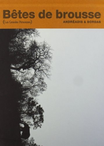 BETES DE BROUSSE, de Ianna Andréadis | portada del libro