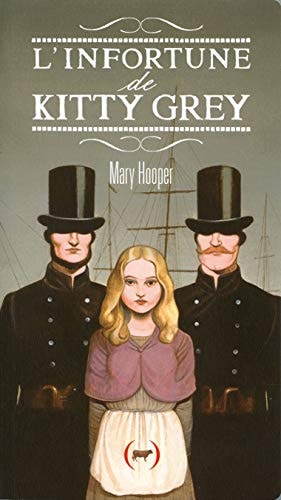 L'INFORTUNE DE KITTY GREY, de Mary Hooper | portada del libro