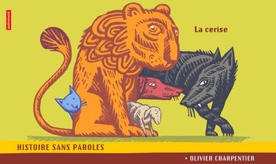 LA CERISE, de Olivier Charpentier | portada del libro