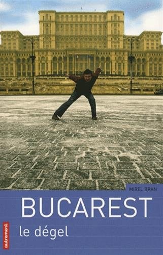BUCAREST, de Mirel Bran | portada del libro