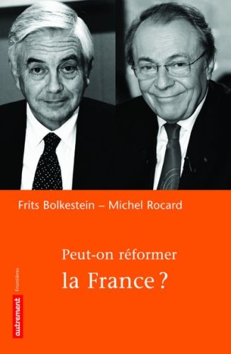 PEUT-ON REFORMER LA FRANCE ?, de Bolkestein | portada del libro