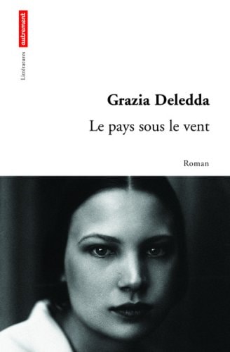 LE PAYS SOUS LE VENT, de Grazia Deledda | portada del libro
