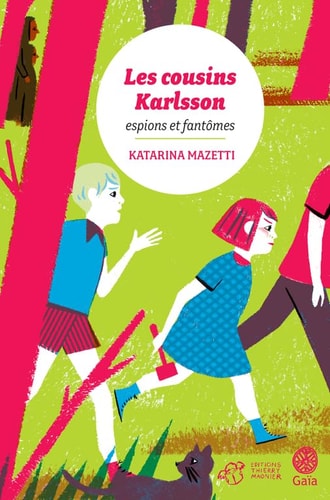 LES COUSINS KARLSSON TOME 1 ESPIONS ET FANTOMES, de Katarina Mazetti | portada del libro