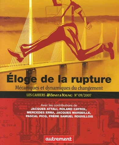 ELOGE DE LA RUPTURE, de Jacques Attali | portada del libro