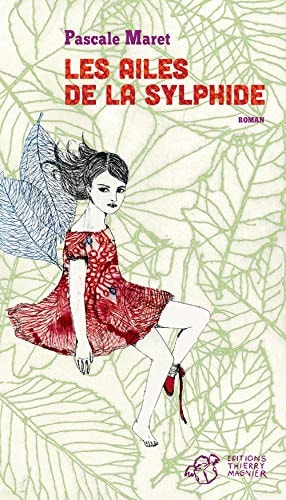 LES AILES DE LA SYLPHIDE, de Pascale Maret | portada del libro