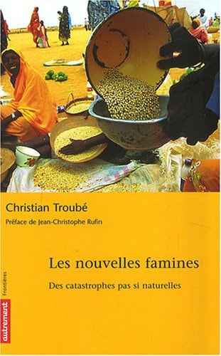 LES NOUVELLES FAMINES, de Christian Troubé | portada del libro