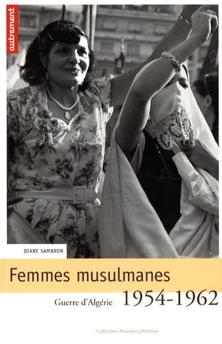 FEMMES MUSULMANES 1954-1962, de Sambron | portada del libro