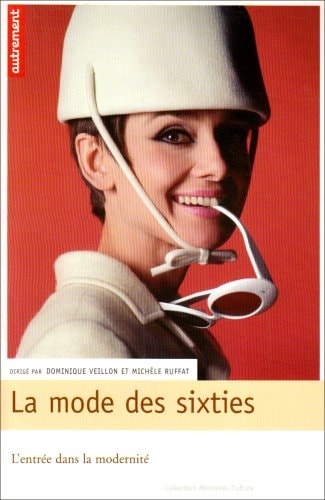 LA MODE DES SIXTIES, de Dominique Veillon | portada del libro