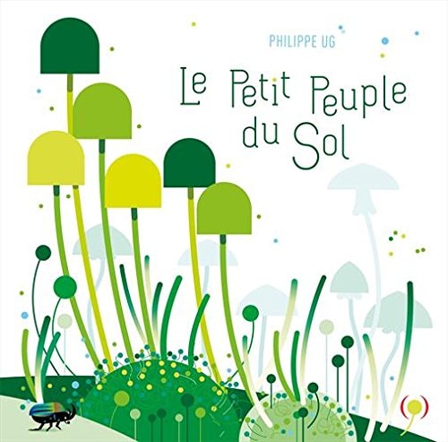Le Petit Peuple du Sol, de UG | portada del libro