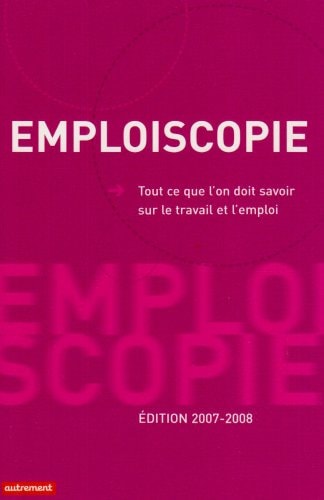 EMPLOISCOPIE 2007-2008, de Aurore Gorius | portada del libro
