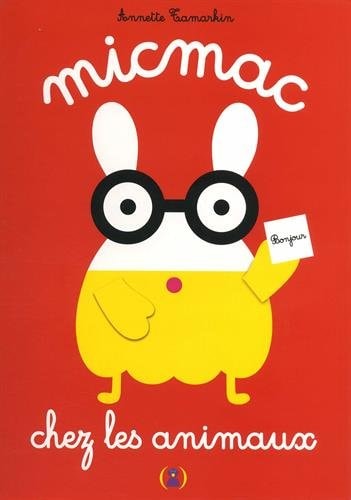 MICMAC CHEZ LES ANIMAUX, de Annette Tamarkin | portada del libro