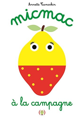 MICMAC A LA CAMPAGNE, de Annette Tamarkin | portada del libro