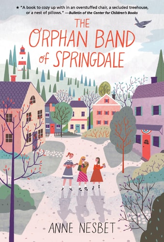 THE ORPHAN BAND OF SPRINGDALE, de Anne Nesbet | portada del libro