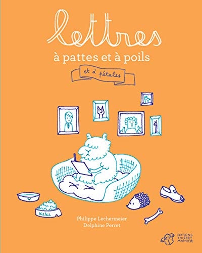 LETTRES A PATTES ET A POILS, de Philippe Lechermeier | portada del libro