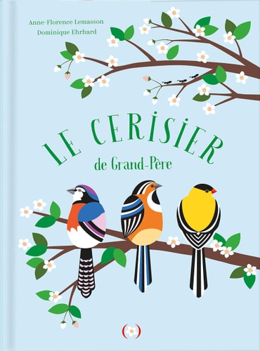 LE CERISIER DE GRAND-PERE, de Anne-Florence Lemasson | portada del libro