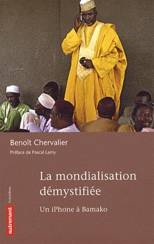 LA MONDIALISATION DEMYSTIFIEE, de Chervalier | portada del libro