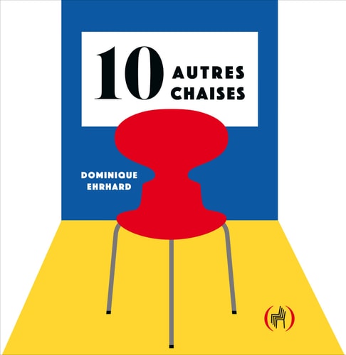 10 Autres Chaises, de Dominique Ehrhard | portada del libro
