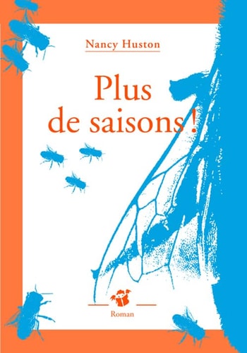 PLUS DE SAISONS, de Nancy Huston | portada del libro