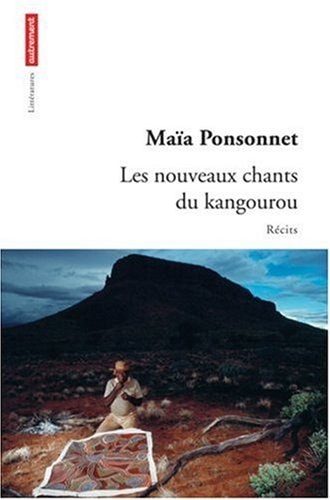 LES NOUVEAUX CHANTS DU KANGOUROU, de Maïa Ponsonnet | portada del libro